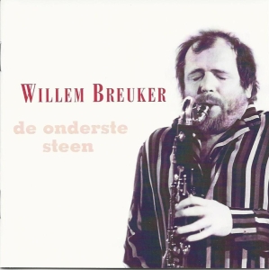 Willem Breuker Kollektief - De Onderste Steen ryhmässä CD @ Bengans Skivbutik AB (3933931)