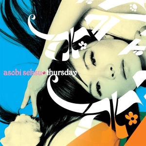 Asobi Seksu - Thursday ryhmässä CD @ Bengans Skivbutik AB (3934024)