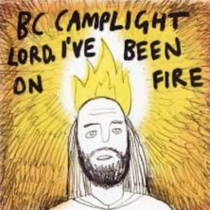 B.C. Camplight - Lord, I've Been On Fire ryhmässä CD @ Bengans Skivbutik AB (3934028)