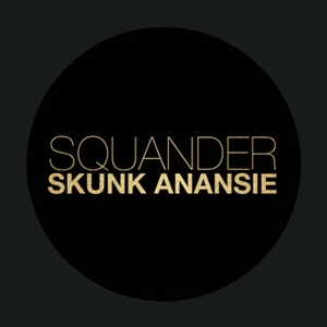 Skunk Anansie - Squander ryhmässä CD @ Bengans Skivbutik AB (3934051)