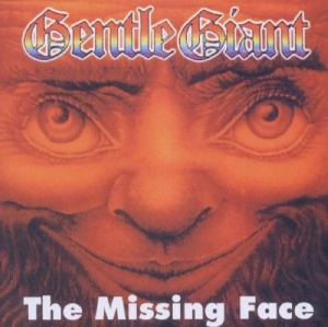 Gentle Giant - Missing Face ryhmässä Minishops / Gentle Giant @ Bengans Skivbutik AB (3934161)