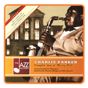 Parker Charlie - Complete Jazz At Massey.. ryhmässä CD @ Bengans Skivbutik AB (3934168)