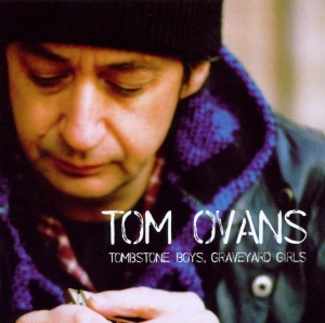 Ovans Tom - Tombstone Boys, Graveyard ryhmässä CD @ Bengans Skivbutik AB (3934176)