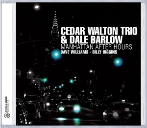 Cedar -Trio- Walton - Manhattan After Hours ryhmässä CD @ Bengans Skivbutik AB (3934214)