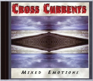 Cross Currents - Mixed Emotions ryhmässä CD @ Bengans Skivbutik AB (3934389)