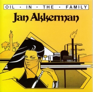 Akkerman Jan - Oil In The Family ryhmässä CD @ Bengans Skivbutik AB (3934398)