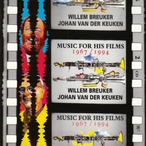 Breuker Willem/Johan Van - Music For His Films ryhmässä CD @ Bengans Skivbutik AB (3934399)