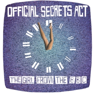 Official Secrets Act - Girl From The Bbc ryhmässä VINYYLI @ Bengans Skivbutik AB (3934432)