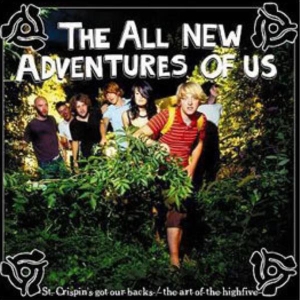 All New Adventures Of Us - St Crispin's Got Our Backs ryhmässä VINYYLI @ Bengans Skivbutik AB (3934453)