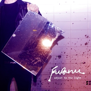 Fufanu - Adjust To The Light ryhmässä VINYYLI @ Bengans Skivbutik AB (3934501)