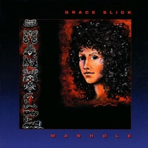 Grace Slick - Manhole ryhmässä ME SUOSITTELEMME / Joululahjavinkki: CD @ Bengans Skivbutik AB (3934508)