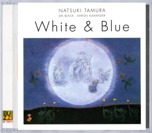 Natsuki Tamura - White & Blue ryhmässä CD @ Bengans Skivbutik AB (3934538)