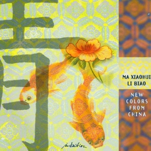 Ma Xiaohui - New Colors From China ryhmässä CD @ Bengans Skivbutik AB (3934545)