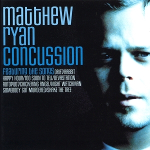 Matthew Ryan - Concussion ryhmässä CD @ Bengans Skivbutik AB (3934643)