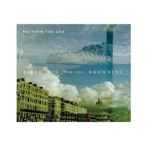 Matthew The Oxx - First Aid For The Drowning ryhmässä CD @ Bengans Skivbutik AB (3934650)