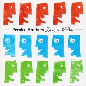 Pernice Brothers - Live A Little ryhmässä CD @ Bengans Skivbutik AB (3934894)