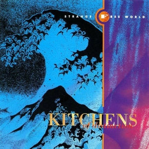 Kitchens Of Distinction - Strange Free World ryhmässä VINYYLI @ Bengans Skivbutik AB (3934903)