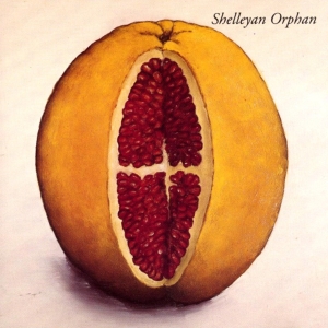 Shelleyan Orphan - Humroot ryhmässä CD @ Bengans Skivbutik AB (3934934)