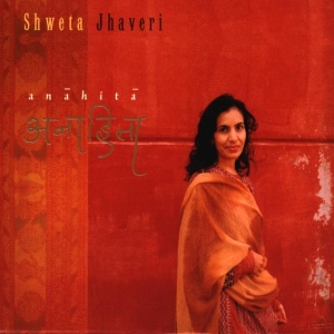 Shweta Jhaveri - Anahita ryhmässä CD @ Bengans Skivbutik AB (3935008)