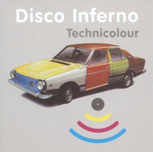 Disco Inferno - Technicolour ryhmässä CD @ Bengans Skivbutik AB (3935046)