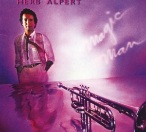 Herb Alpert - Magic Man ryhmässä CD @ Bengans Skivbutik AB (3935110)