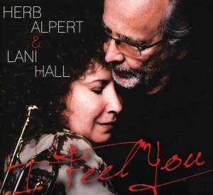 Herb Alpert & Lani Hall - I Feel You ryhmässä CD @ Bengans Skivbutik AB (3935121)