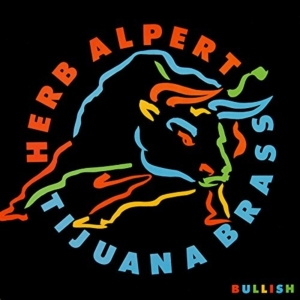 Herb Alpert & The Tijuana Bras - Bullish ryhmässä CD @ Bengans Skivbutik AB (3935126)