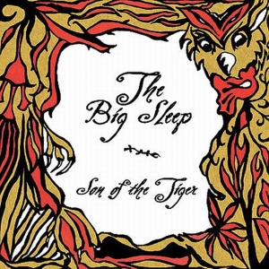 Big Sleep - Son Of The Tiger ryhmässä CD @ Bengans Skivbutik AB (3935142)