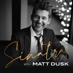 Dusk Matt - Sinatra With Matt Dusk ryhmässä CD @ Bengans Skivbutik AB (3935146)