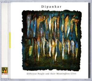 Dipankar Shome - Different People And Thei ryhmässä CD @ Bengans Skivbutik AB (3935268)