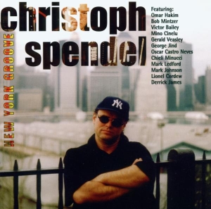 Spendel Cristoph - New York Groove ryhmässä CD @ Bengans Skivbutik AB (3935275)