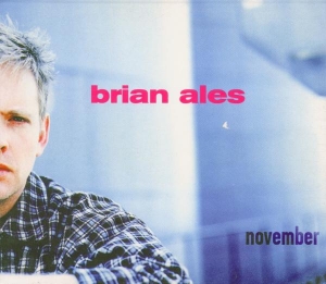 Brian Ales - November ryhmässä CD @ Bengans Skivbutik AB (3935281)