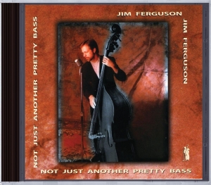 Jim Ferguson - Not Just Another Pretty B ryhmässä CD @ Bengans Skivbutik AB (3935284)