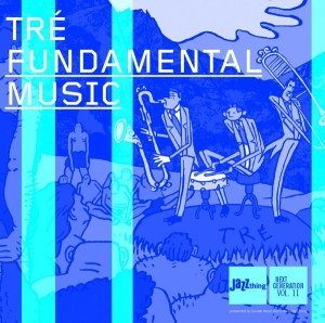 Tre - Fundamental Music ryhmässä CD @ Bengans Skivbutik AB (3935337)