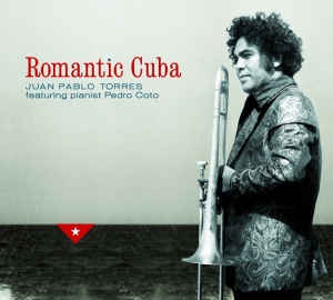 Juan Pablo Torres - Romantic Cuba -Digi- ryhmässä CD @ Bengans Skivbutik AB (3935406)