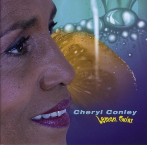 Conley Cheryl - Lemon Twist ryhmässä CD @ Bengans Skivbutik AB (3935487)