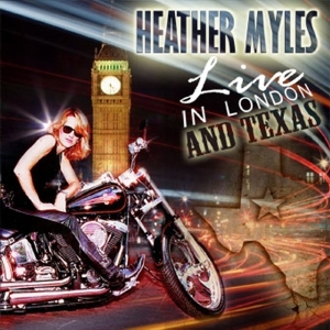 Myles Heather - Live At London And Texas ryhmässä CD @ Bengans Skivbutik AB (3935496)