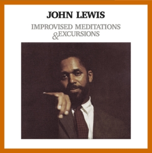 Lewis John - Improvised Meditations & Excursions ryhmässä CD @ Bengans Skivbutik AB (3935499)