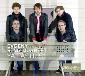 Evgeny -Quartet- Ring - Ya Tashusa ryhmässä CD @ Bengans Skivbutik AB (3935514)