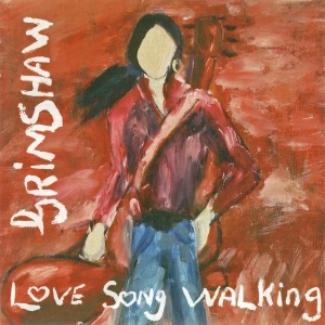 Grimshaw J.C. - Love Song Walking ryhmässä CD @ Bengans Skivbutik AB (3935586)