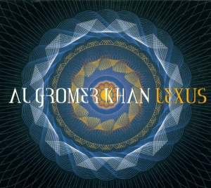 Al Gromer Khan - Lexus ryhmässä CD @ Bengans Skivbutik AB (3935664)