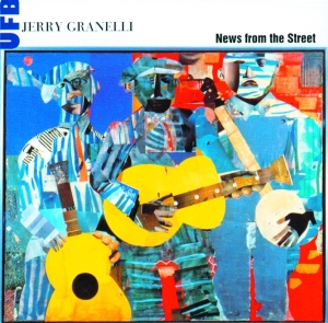 Granelli's Ufb Jerry - News From The Street ryhmässä CD @ Bengans Skivbutik AB (3935681)