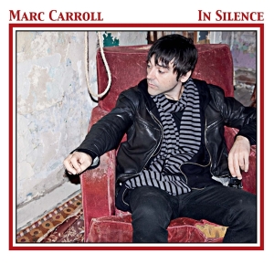 Marc Carroll - In Silence ryhmässä VINYYLI @ Bengans Skivbutik AB (3935800)