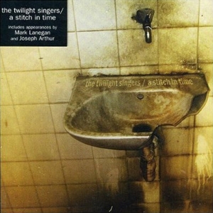 Twilight Singers - A Stitch In Time ryhmässä CD @ Bengans Skivbutik AB (3935867)