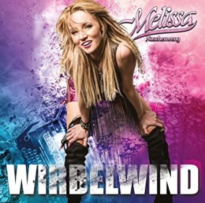 Naschenweng Melissa - Wirbelwind ryhmässä CD @ Bengans Skivbutik AB (3935897)