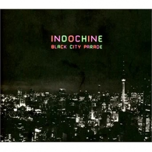 Indochine - Black City Parade Réédition ryhmässä CD @ Bengans Skivbutik AB (3936429)