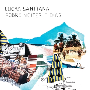 Lucas Santtana - Sobre Noites E Dias ryhmässä CD @ Bengans Skivbutik AB (3936679)