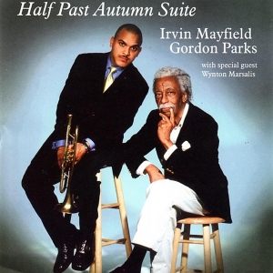 Mayfield Irvin & Friends - Half Past Autumn Suite ryhmässä CD @ Bengans Skivbutik AB (3936788)