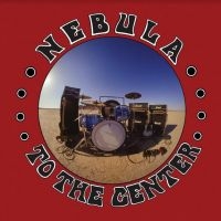 Nebula - To The Center (Tri-Color Vinyl) ryhmässä VINYYLI @ Bengans Skivbutik AB (3937315)