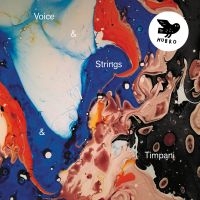 Strings & Timpani - Voice & Strings & Timpani ryhmässä VINYYLI @ Bengans Skivbutik AB (3937327)